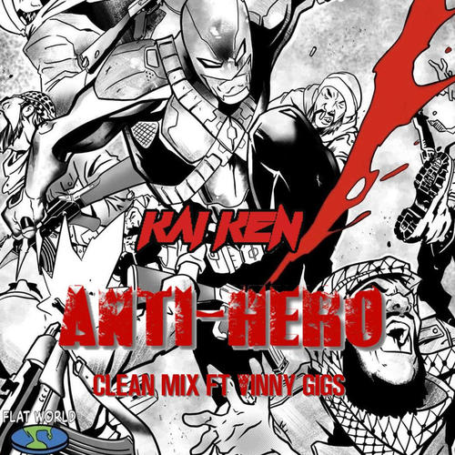 Anti-Hero (feat. Vinny Gigs) [Radio Edit] [Explicit]