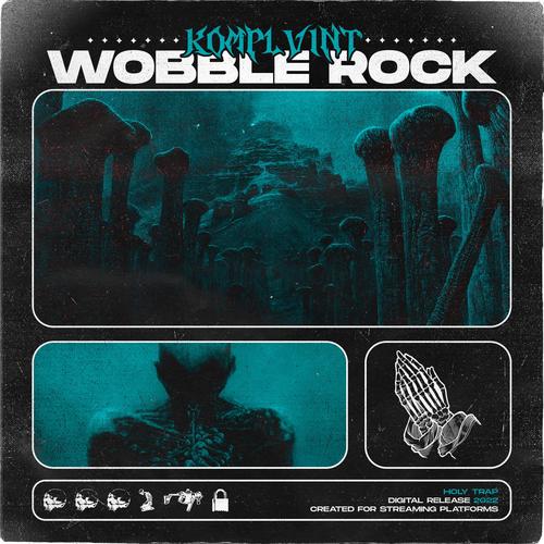 WOBBLE ROCK