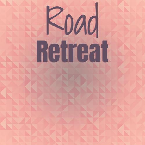 Road Retreat