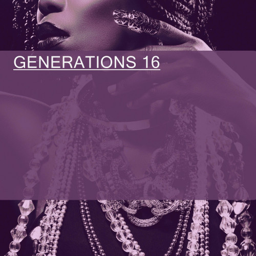 GENERATIONS 16