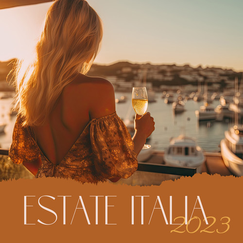 ESTATE ITALIA 2023 – Aperitivo Vibes (Soft Acoustic Mix)