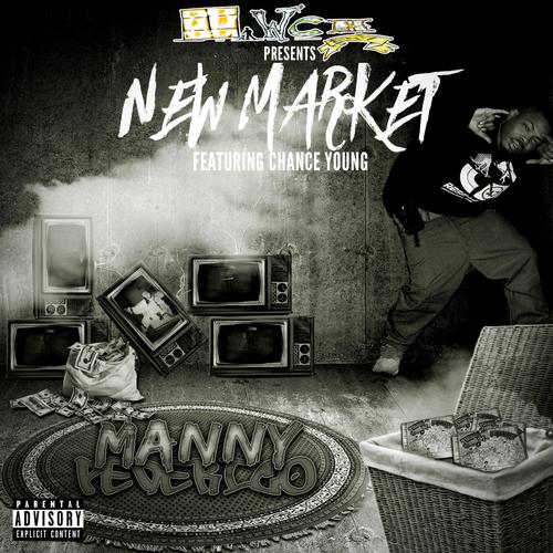 New Market (feat. Chance Young) [Explicit]