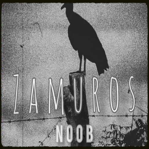 Zamuros (Explicit)