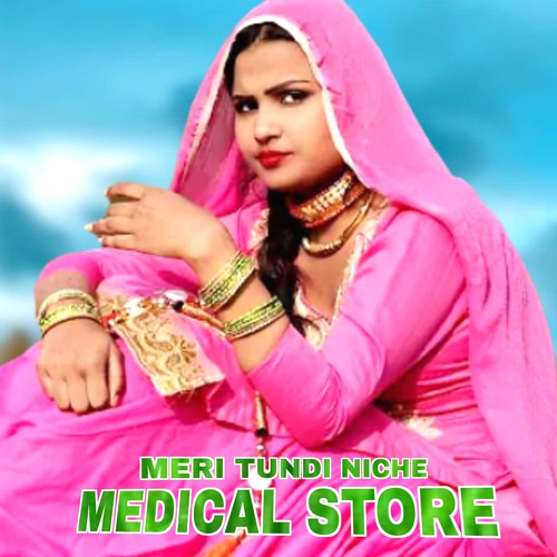 Meri Tundi Niche Medical Store