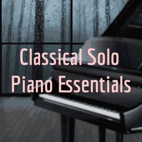 Classical Solo Piano Essentials