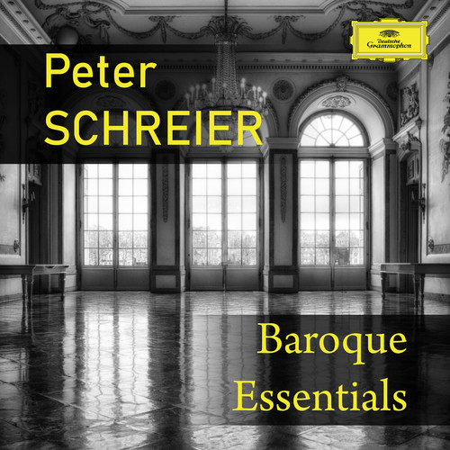 Peter Schreier - Baroque Essentials