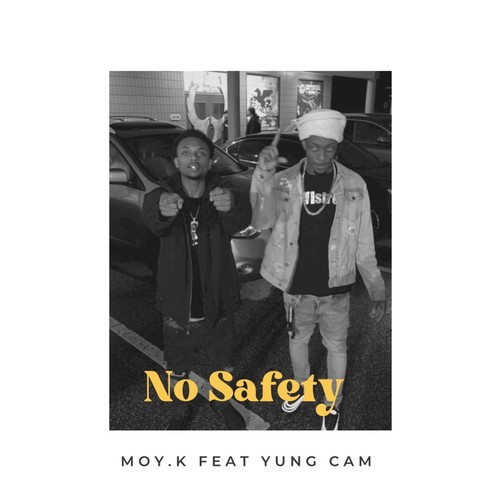 No Safety (feat. Yung Cam) [Explicit]