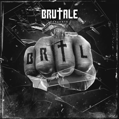 Brutale presents BRTL (Explicit)