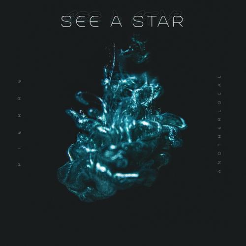 See A Star (Explicit)