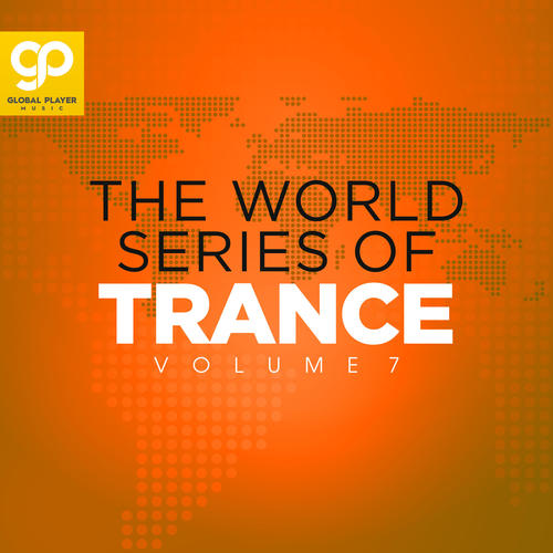 The World Series of Trance, Vol. 7