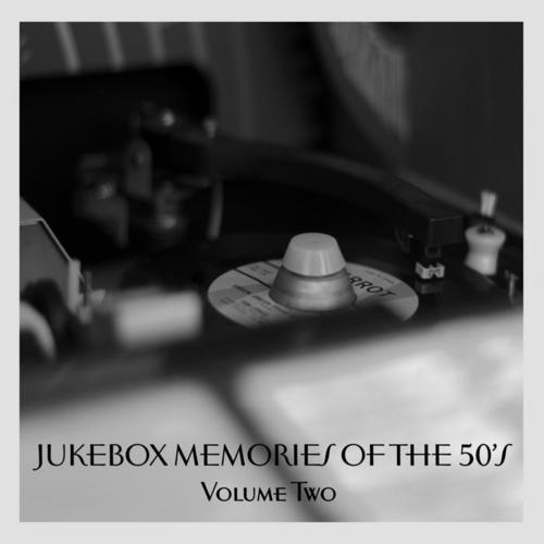 Jukebox Memories Of The 50's - Volume 2