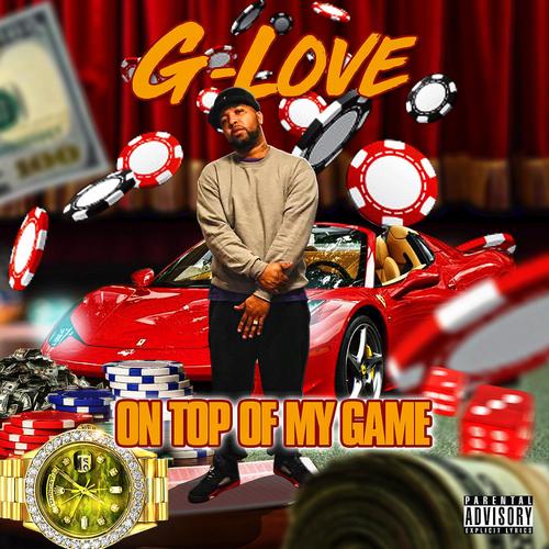 ON TOP OF MY GAME (Explicit)