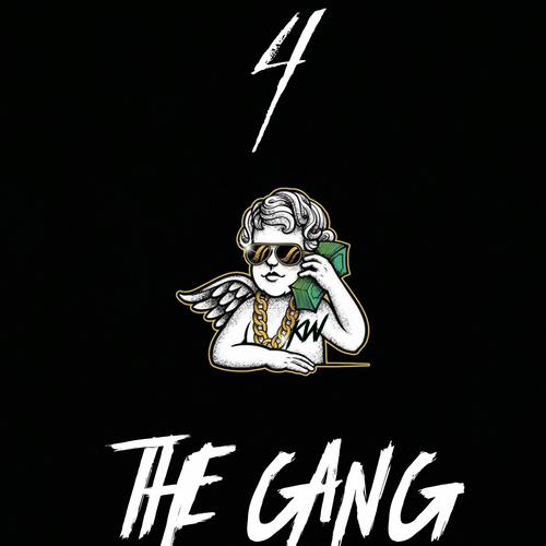 4 The Gang (Explicit)