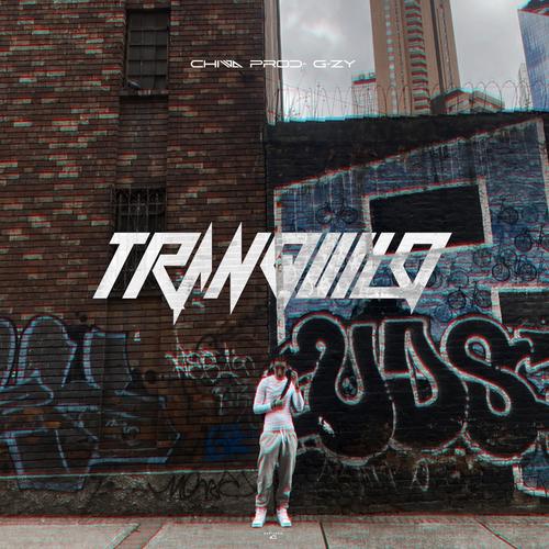 Tranquilo (feat. G-ZY) [Explicit]