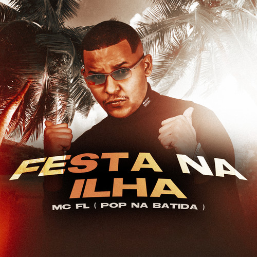 Festa na Ilha (Explicit)