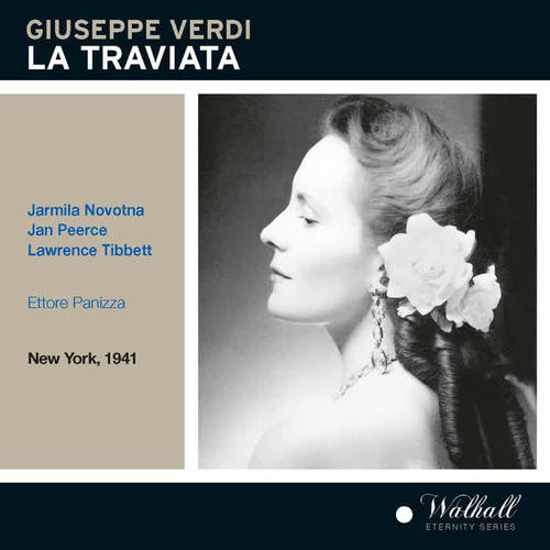 VERDI, G.: Traviata (La) [Opera] [Novotna, Votipka, Olheim, Peerce, Tibbett, De Paolis, Kent, Metropolitan Opera Chorus and Orchestra, Panizza] [1941]