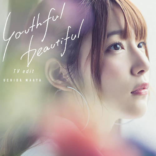 youthful beautiful<TV edit>