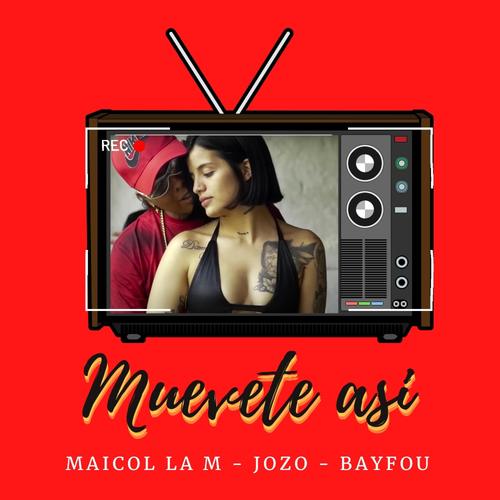 Muevete asi (feat. Bayfou & Jozo)