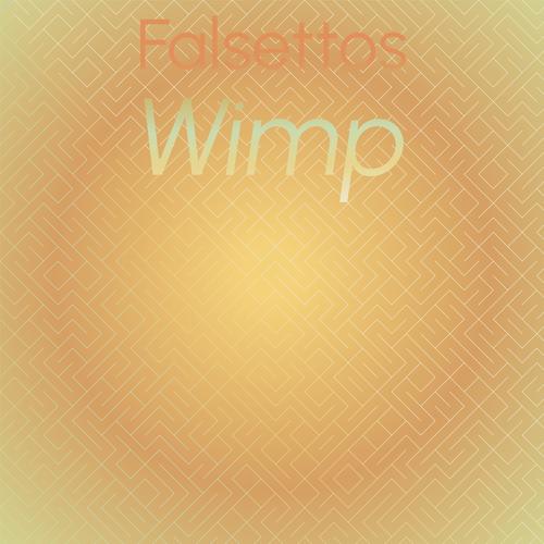 Falsettos Wimp