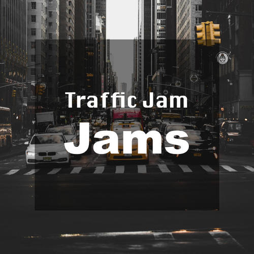 Traffic Jam Jams (Explicit)