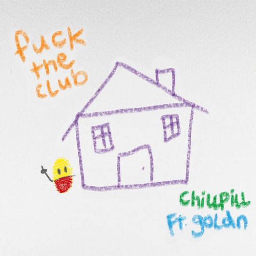 FUCK THE CLUB (feat. GOLDN) [Explicit]