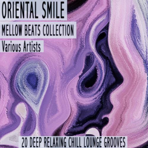 Oriental Smile - Mellow Beats Collection