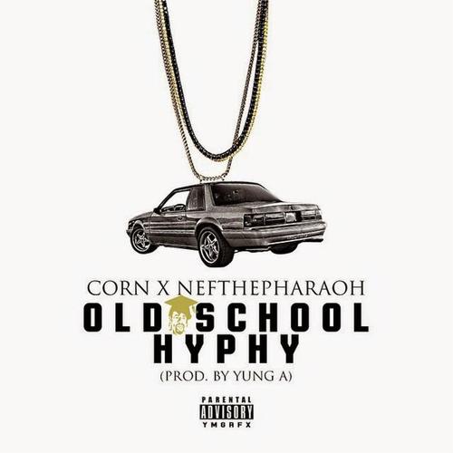 Old School Hyphy (feat. Nef the Pharaoh) [Explicit]