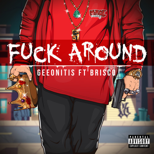 Fuck Around (Explicit)