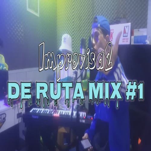 De Ruta Mix 1# (Explicit)