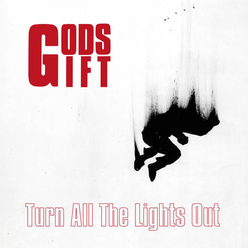 Turn All The Lights Out (Explicit)