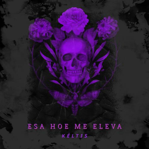 Esa Hoe Me Eleva (Explicit)