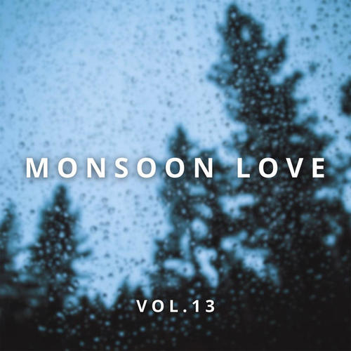 Monsoon Love Vol 13 (Explicit)