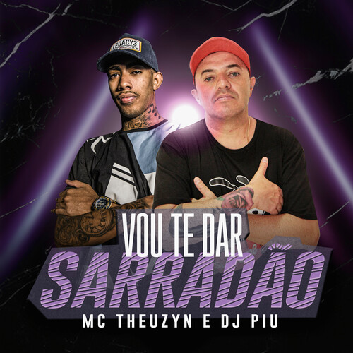 Vou Te Dar Sarradão (Explicit)