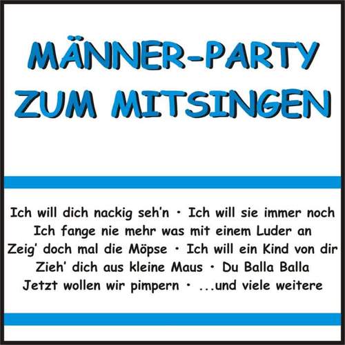 Männer-Party zum Mitsingen