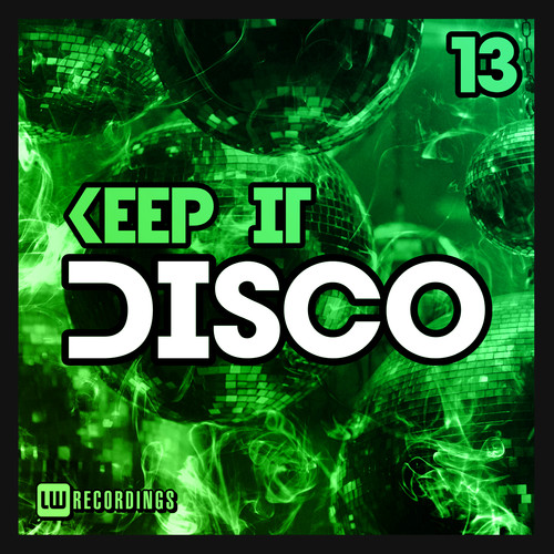 Keep It Disco, Vol. 13