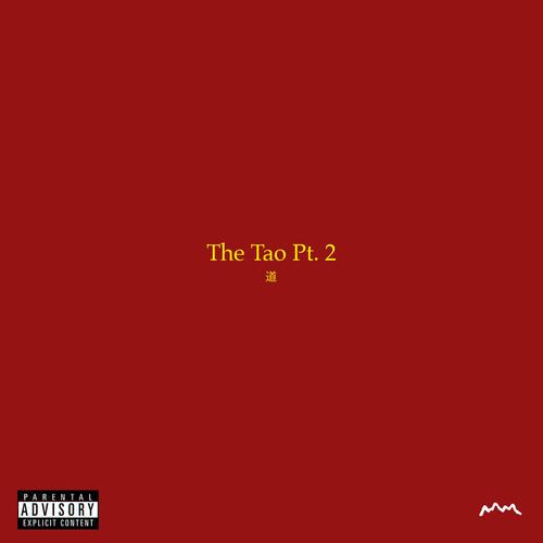 The Tao, Pt. 2 (feat. G-Wiz) [Explicit]