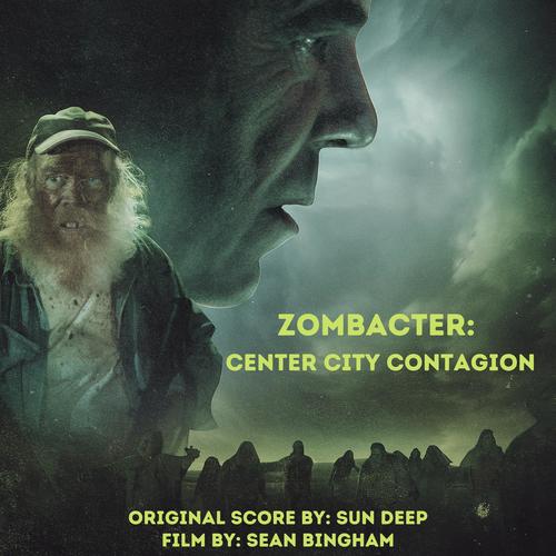 Zombacter: Center City Contagion (Original Motion Picture Soundtrack)