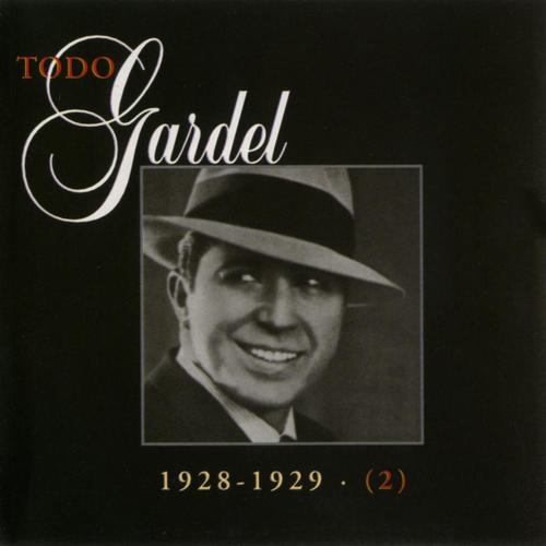 La Historia Completa De Carlos Gardel - Volumen 9