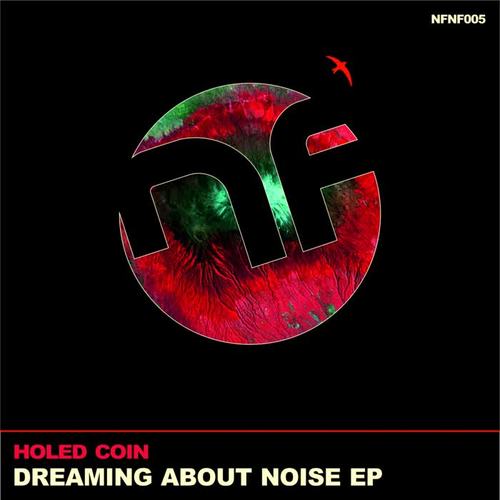 Dreaming About Noise