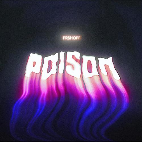 POISON (feat. The J, HOWE. & B.LEO) [Explicit]