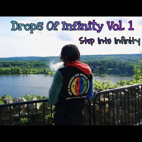 Drops Of Infinity Volume 1: Step Into Infinity (Explicit)