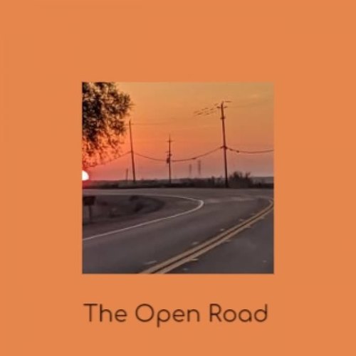 The Open Road