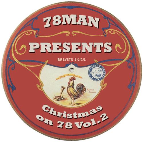 78Man Presents Christmas On 78, Vol. 2