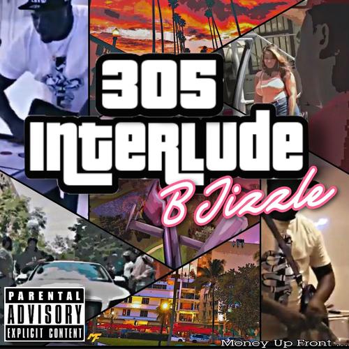 305 Interlude (Explicit)