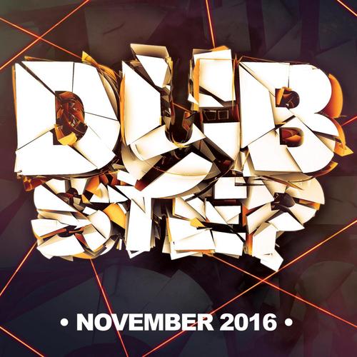 Dubstep: November 2016