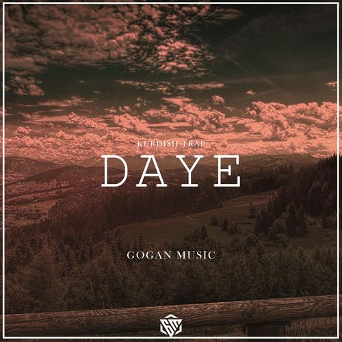 Daye (Kurdish Trap) [Explicit]