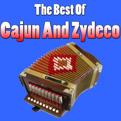 The Best Of Cajun And Zydeco