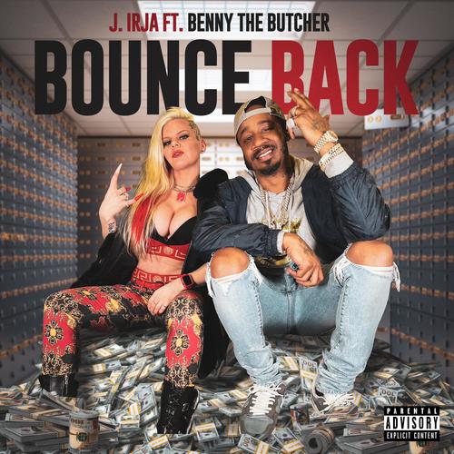 Bounce Back (feat. Benny The Butcher) [Explicit]