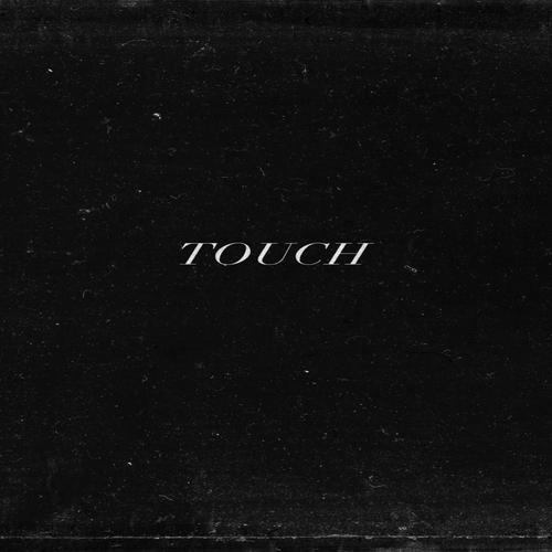 TOUCH (Explicit)