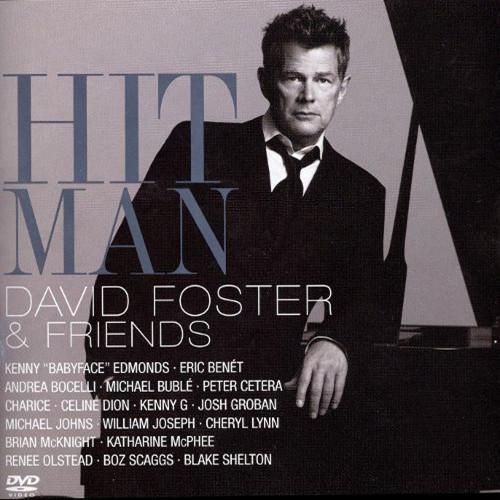 Hit Man: David Foster And Friends